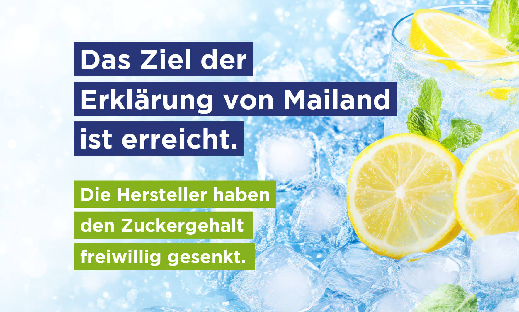 Erfrischungsgetränke haben die Ziele der Erklärung von Mailand übertroffen